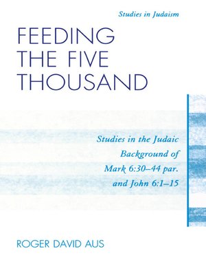 cover image of Feeding the Five Thousand